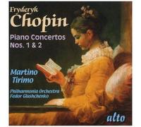 Chopin – Concertos pour piano n° 1 & 2 – Tirimo, Glushchenko – Alto