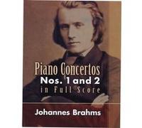Johannes Brahms Piano Concertos Nos. 1 And 2 In Full Score Orch (Dover Orchestral Scores)