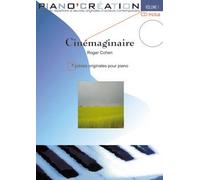 Piano Création Vol. 1: Cinémaginaire - BOOK+CD