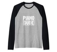 Piano Dude Manche Raglan