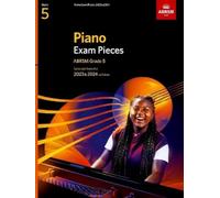 ABRSM – Pièces d'examen piano 2023–2024 – Grade 5 – Sélectionnées du programme 2023–2024