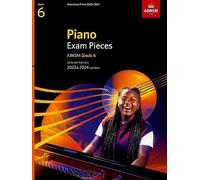 Piano Exam Pieces 2023 & 2024, ABRSM Grade 6: Selected from the 2023 & 2024 syllabus