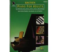 [(Piano for Adults: A Beginning Course : Lessons, Theory, Technic, Sight Reading * * )] [Author: Jane Smisor Bastien] [Jun-1999]