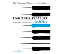 Piano for Pleasure: Easy Classics - Solo and Duet