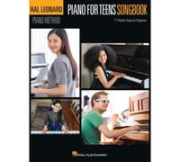 Piano for Teens Songbook