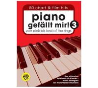Piano Gefällt Mir! 50 Chart Und Film Hits - Band 3 Mit Cd