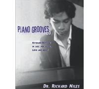 Piano Grooves: Keyboard Rhythms in Jazz, Pop, Funk, Latin, and More!