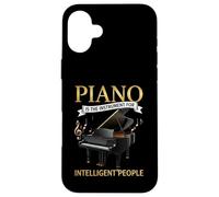 Piano is The Instrument of Intelligent People Pianist Coque pour iPhone 16 Plus