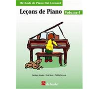 Piano Lessons Book 4 Edition Française | Recueil de Chansons Méthode Piano Barbara Kreader | Livre Musique Pianiste Intermédiaire | Gammes Accords Exercices Leçons Progressives | Hal Leonard 48 Pages