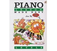 Piano Lessons Made Easy Level 2 - [Version Originale] Inconnu (Auteur)
