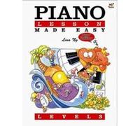 Piano Lessons Made Easy - [Version Originale] Lina Ng (Auteur)