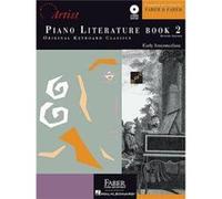 Piano Literature Book 2 Developing Artist Original Keyboard Classics by Compiled by Nancy Faber & Compiled by Randall Faber