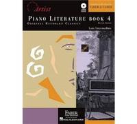 Piano Literature Book 4 Developing Artist Original Keyboard Classics by Compiled by Nancy Faber & Compiled by Randall Faber