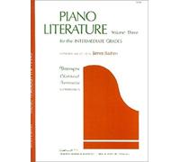 Piano Literature for the Intermediate Grades - Music Through the Piano: Volume 3