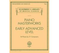 Piano Masterworks - Early Advanced Level.