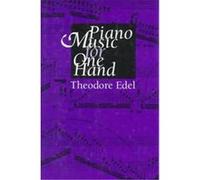 Piano Music for One Hand Theodore Edel (Auteur)