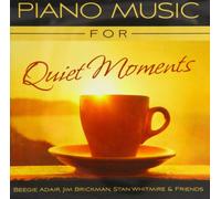 Piano Music for Quiet Moments