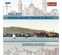 Piano Music from Zurich