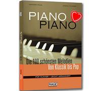 Piano Piano 1 - Les 100 plus belles mélodies du classique à la pop pour piano - Livre de partitions pour toutes les écoles de piano - Légèrement arrangé