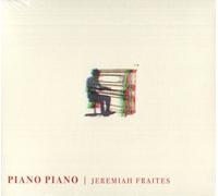 Jeremiah Fraites - Piano Piano