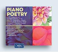 Piano Poetry. Musique romantique et impressioniste pour piano. Maisenberg, Oppitz, Lifschitz.