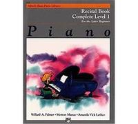Piano Recital Book Complete Level 1, Alfred's Basic Piano Library Series Amanda Lethco, Morton Manus, Willard Palmer (Auteur)