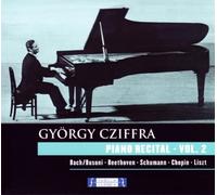 György Cziffra: Klavierrecital Vol.2