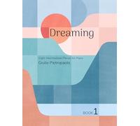 Piano Safari: Dreaming Book 1 (Piano Solo)