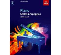 Piano Scales & Arpeggios, Grade 5.
