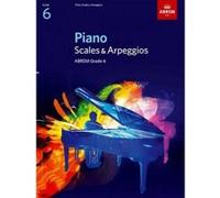 Piano Scales & Arpeggios, Grade 6 - [Version Originale] Unknown (Auteur)