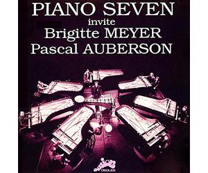 Piano Seven invite Brigitte Meyer et Pascal Auberson