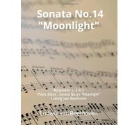 Piano sheet : Sonata No.14 "Moonlight" Ludwig van Beethoven