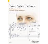 Piano Sight-Reading 2, Dechiffrage Pour Le Piano 2/Vom-Blatt-Spiel Auf Dem Klavier 2