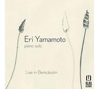 Yamamoto Eri - Live in Benicassim (Piano Solo) [Import]