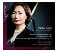 Wilhelm Berger – Pièces pour piano Vol. 2 – CD – Harmonia Mundi