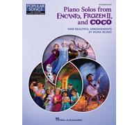 Piano Solos From Encanto, Frozen Ii, And Coco: Nine Beautiful Intermediate Arrangements By Mona Rejino - Hal Leonard Student Piano Library Popular Son