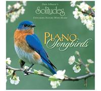 Dan Gibson – Piano Songbirds