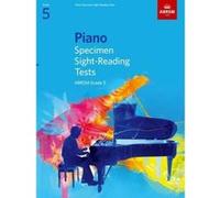 Abrsm piano specimen sight-reading tests, grade 5 - piano