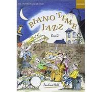 Piano Time Jazz Book 2, Piano Time Pauline Hall (Auteur)