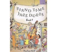 Piano Time Jazz Duets Book 1