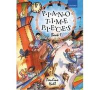 PIANO TIME PIECES – Oxford University Press