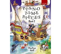 Piano Time pieces Vol.2 (Pièces faciles) --- Piano
