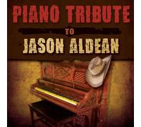 Piano Tribute to Jason Aldean
