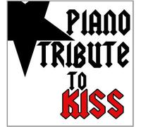Piano Tribute To Kiss
