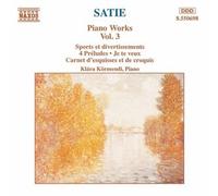 Satie: Piano Works, Vol.3
