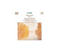 Satie – Œuvres pour piano, vol. 3 – NAXOS