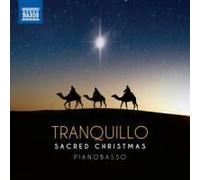 Pianobasso Tranquillo – Sacred Christmas – CD