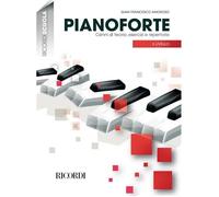 Pianoforte - Cenni Di Teoria, Esercizi, Repertorio / Recueil