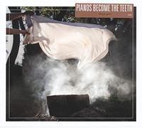 Pianos Become the Teeth - Keep You -Digi-