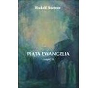 Piąta Ewangelia cz.2 - Rudolf Steiner (Littérature, Religion en polonais)